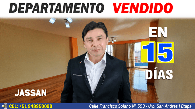 DEPARTAMENTO vendido en 15 Días. Ing. Jassan Guevara
