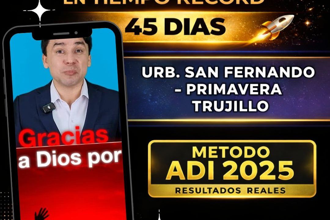 Casa vendida en 45 días en Urb. San Fernando – Primavera, Trujillo | Método ADI 2025 | JASSAN Bienes Raíces