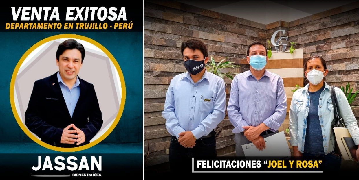 Departamento vendido en tiempo récord en la urb. Trupal, Trujillo, a la familia Joel y Rosa, con acompañamiento de JASSAN Bienes Raíces aplicando el Método ADI 2025.